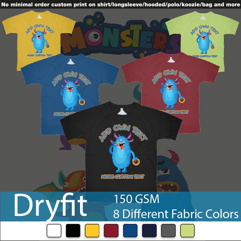 Dojo Monsters Blue Add Your Own Custom Text Dryfit Tshirts Samples On Demand Printing Bali