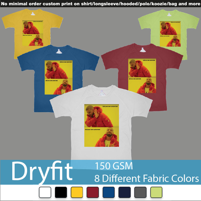 Drake Hotline Bling Custom Things You Like Love Hate Dont Want Dryfit Tshirts Samples On Demand Printing Bali