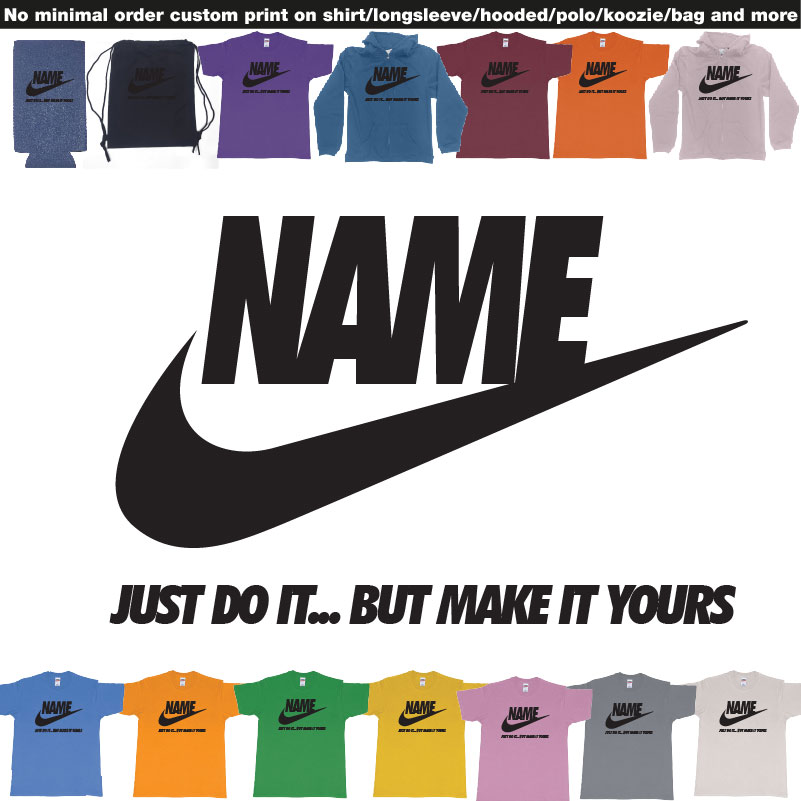 Nike Just Do It But Make Yours Own Custom Text Bali