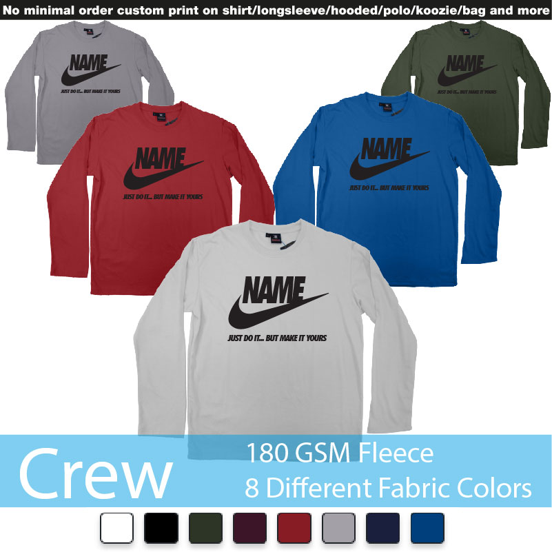 Nike Just Do It But Make Yours Own Custom Text Bali Crewneck Long Sleeved Sweatshirt Sweatshirt On Demand Printing Bali