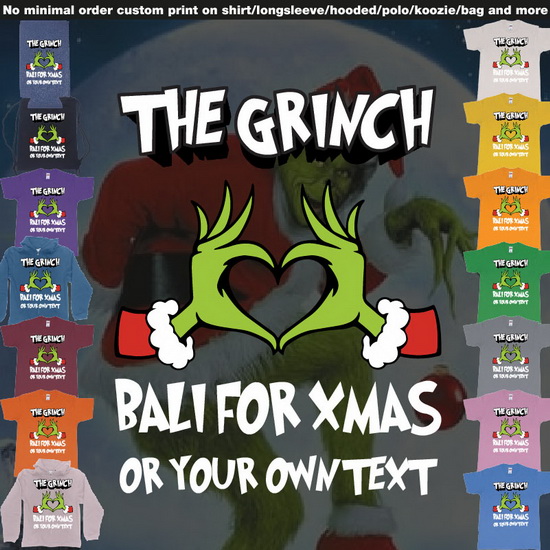 The Grinch Loves Bali For Xmas Tshirt